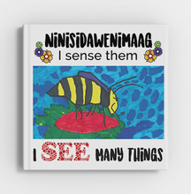 Load image into Gallery viewer, Ninisidawenimaag - I See Many Things (Book 1)